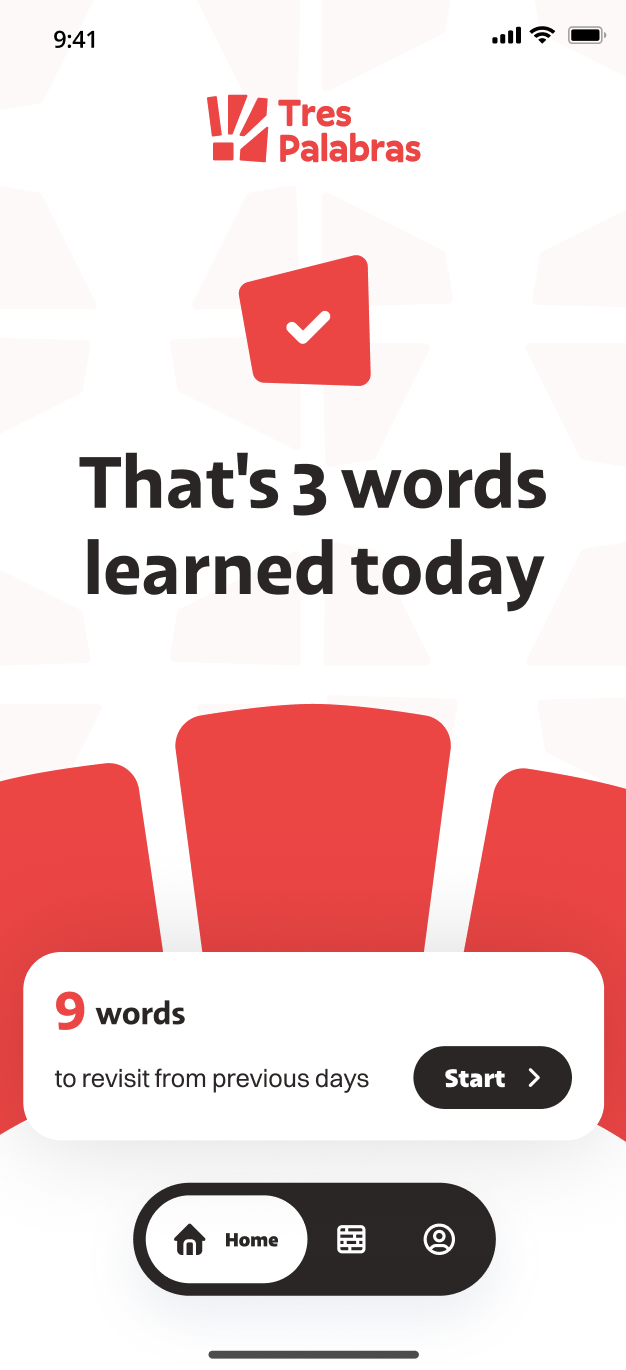 Tres Palabras home screen showing the daily session complete: that's 3 words learned today, with 9 words to revisit from previous days